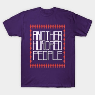 another hundred people T-Shirt